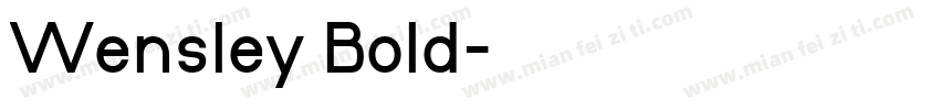 Wensley Bold字体转换
